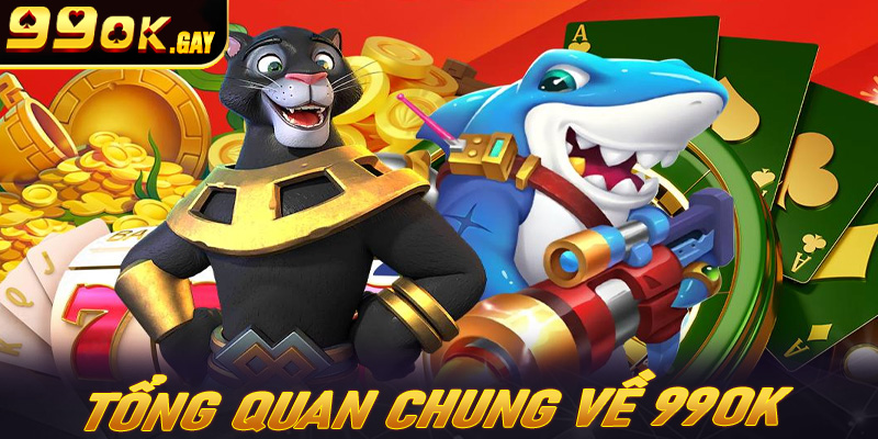 Tổng quan về nhà cái 99OK